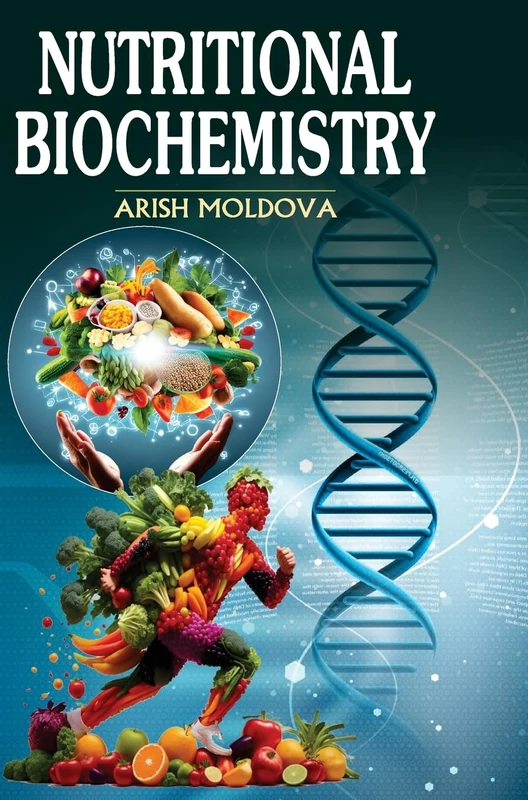 Nutritional Biochemistry