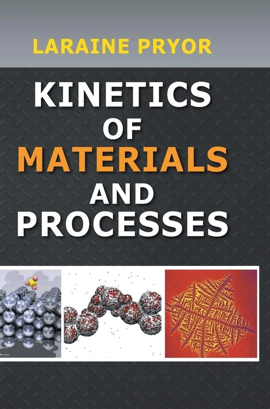Kinetics of Materials and Processes