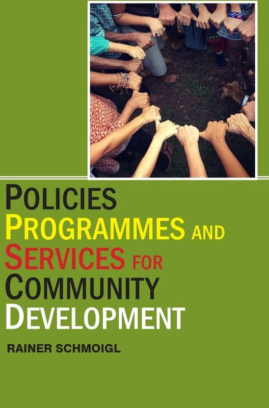 Policies, Programmes and Services for Community Development