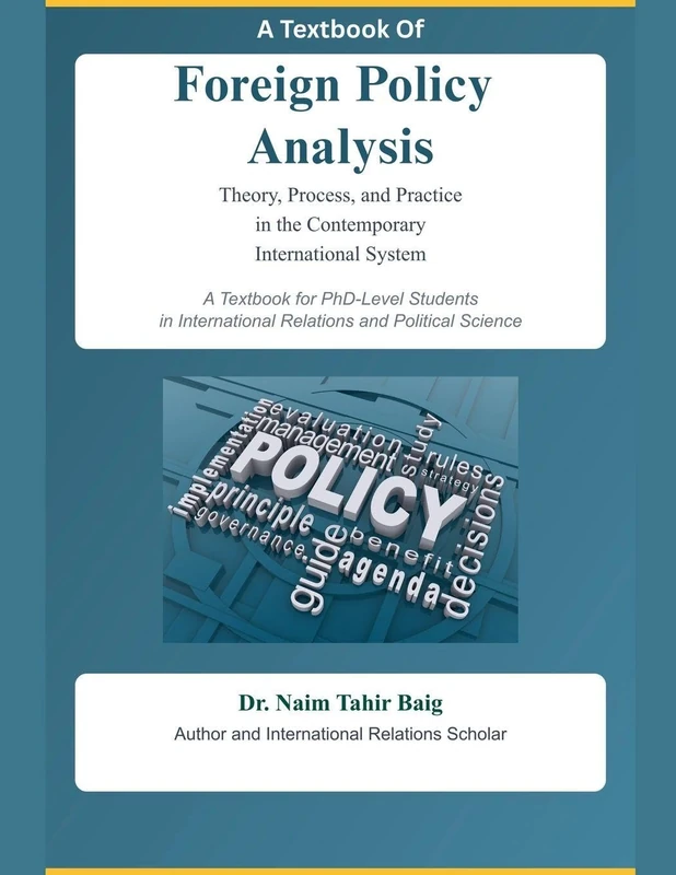 A Textbook Of Foreign Policy Analysis: 1