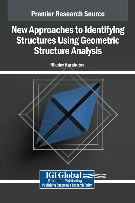 New Approaches to Identifying Structures Using Geometric Structure Analysis: Design and Adaptation