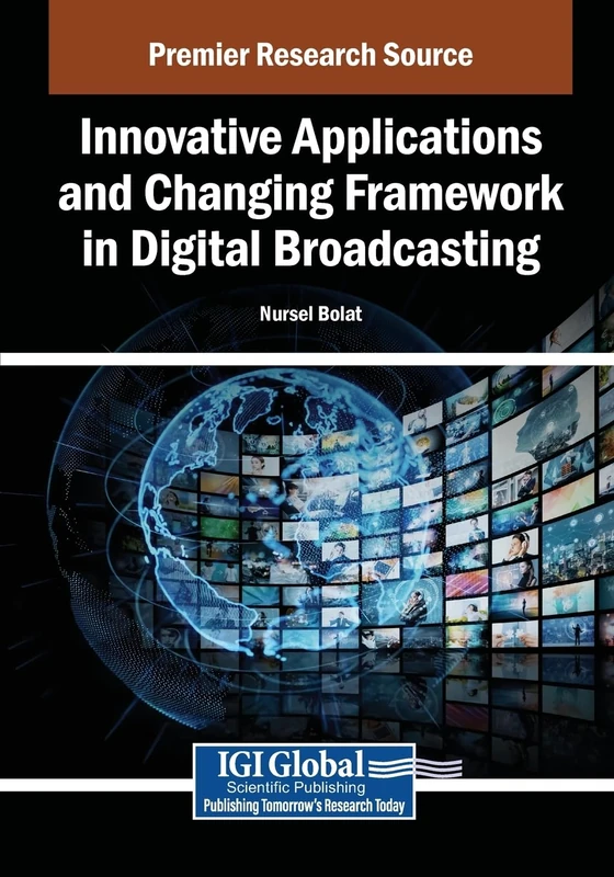 Innovative Applications and Changing Framework in Digital Broadcasting