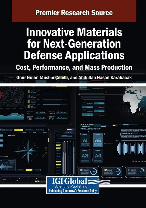 Innovative Materials for Next-Generation Defense Applications: Cost, Performance, and Mass Production