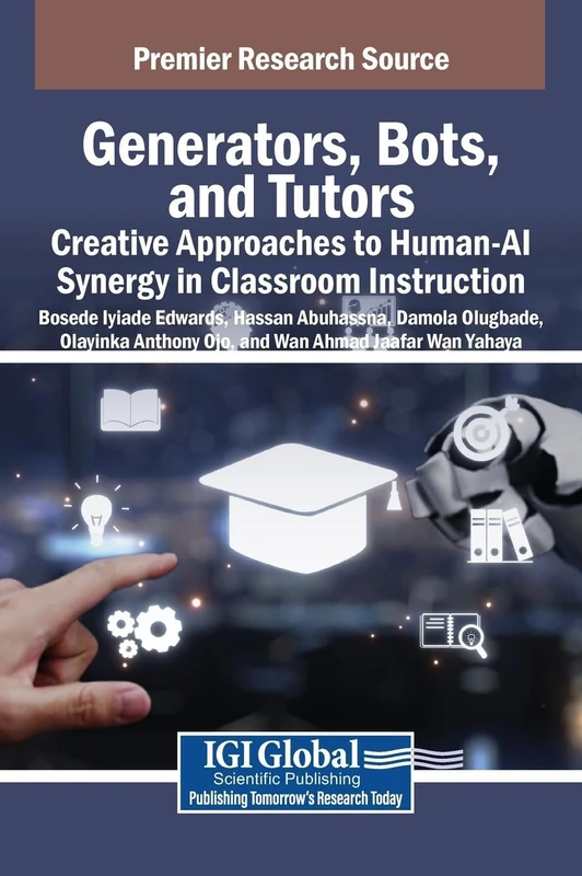 Generators, Bots, and Tutors: Creative Approaches to Human-AI Synergy in Classroom Instruction