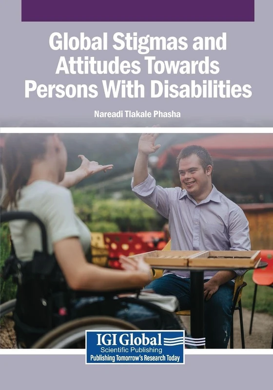 Global Stigmas and Attitudes Towards Persons With Disabilities