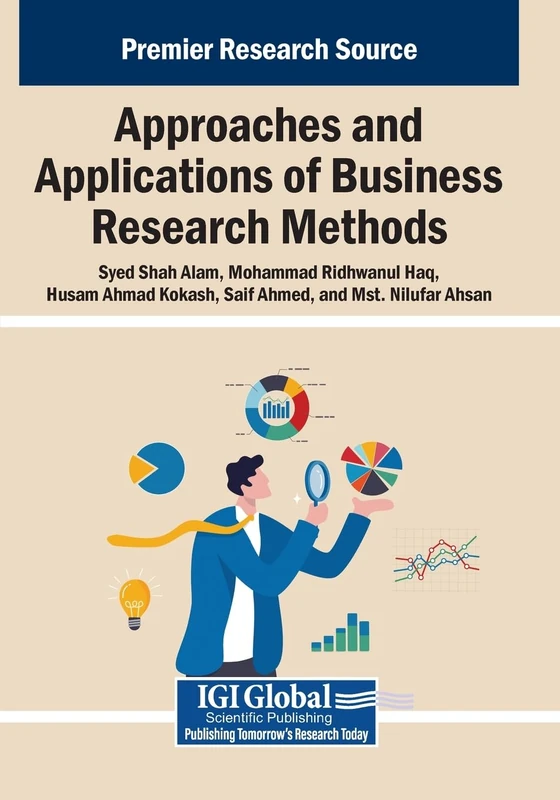 Approaches and Applications of Business Research Methods