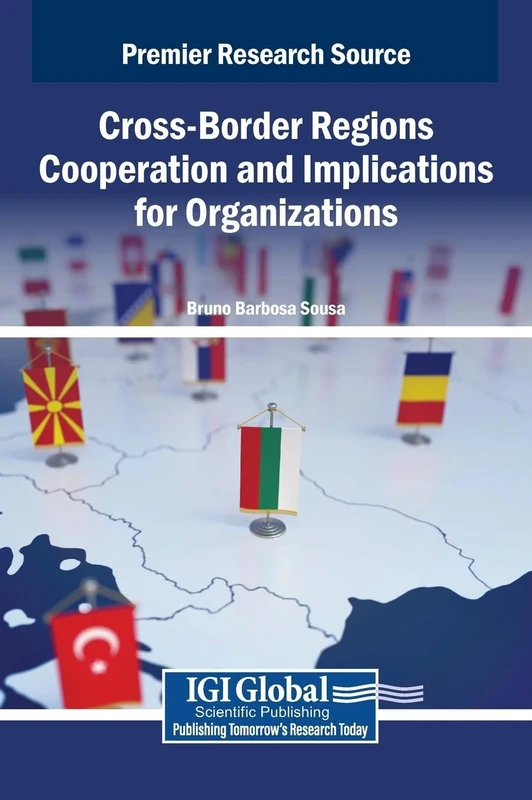 Cross-Border Regions Cooperation and Implications for Organizations