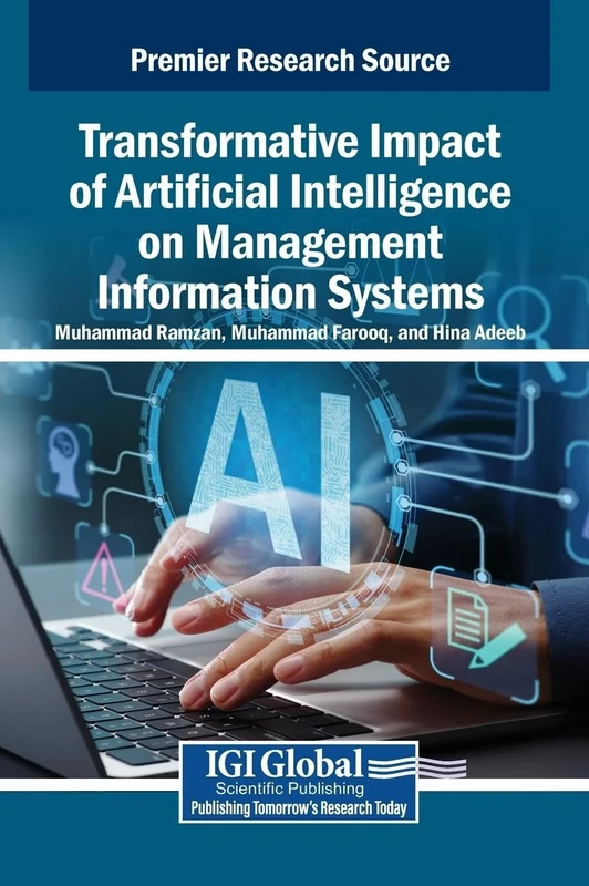 Transformative Impact of Artificial Intelligence on Management Information Systems