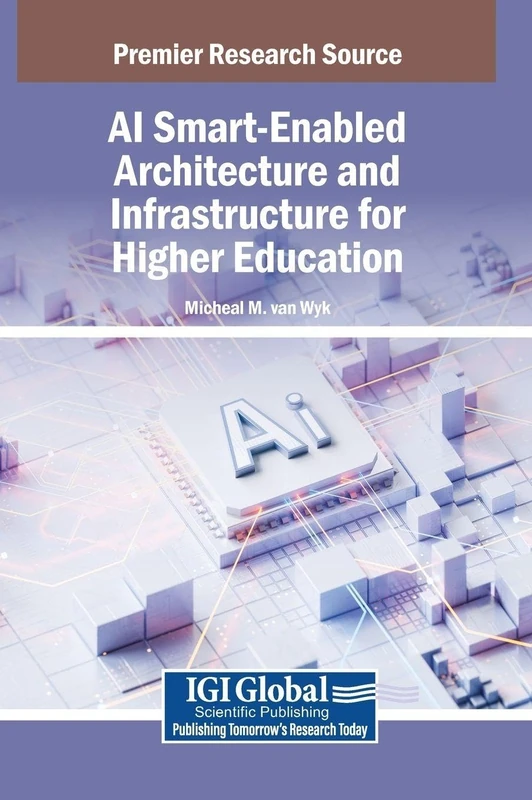 AI Smart-Enabled Architecture and Infrastructure for Higher Education