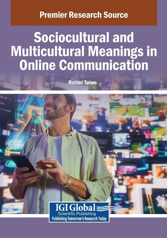Sociocultural and Multicultural Meanings in Online Communication