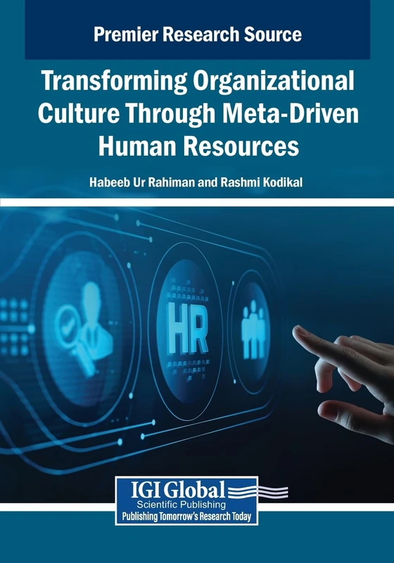 Transforming Organizational Culture Through Meta-Driven Human Resources