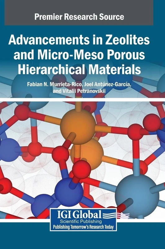 Advancements in Zeolites and Micro-Meso Porous Hierarchical Materials
