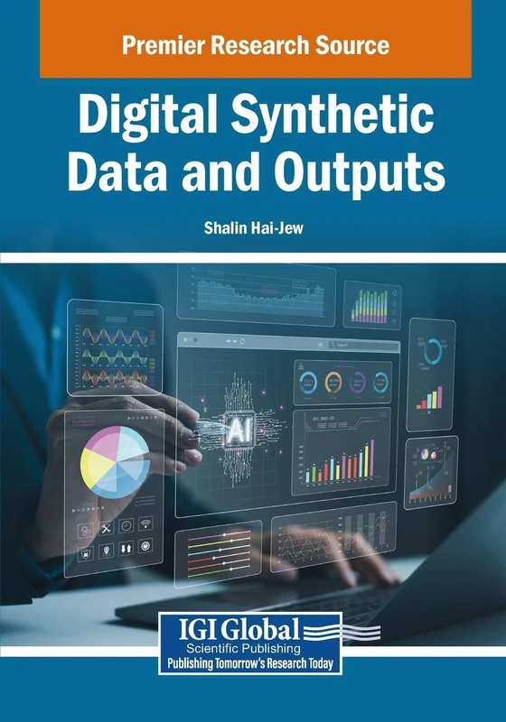 Digital Synthetic Data and Outputs