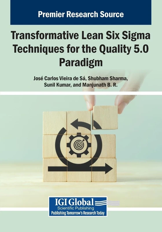 Transformative Lean Six Sigma Techniques for the Quality 5.0 Paradigm - Image 1