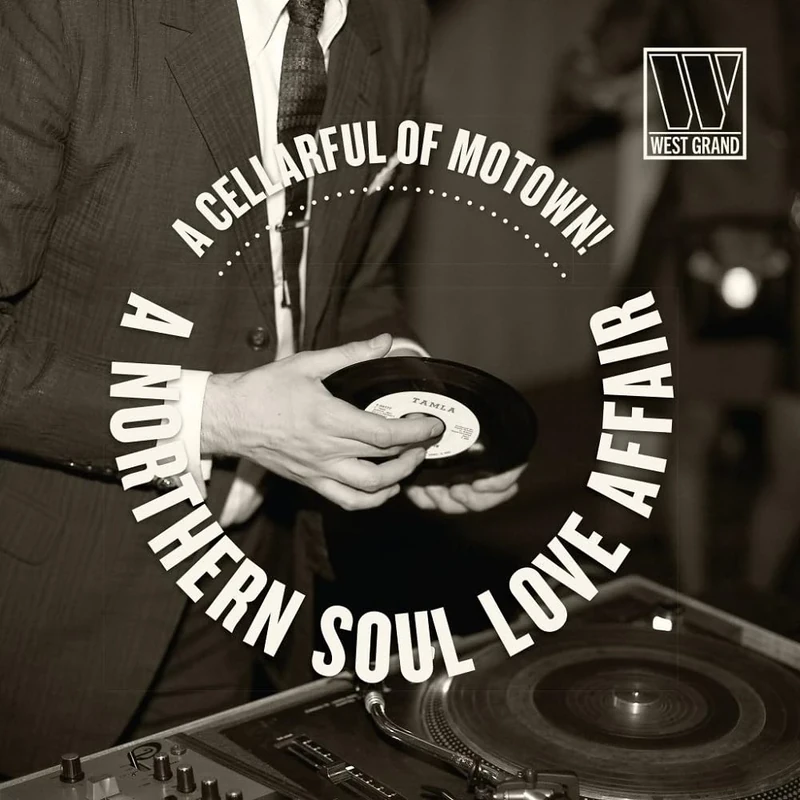 A Cellarful Of Motown!: A Northern Soul Love Affair [VINYL]