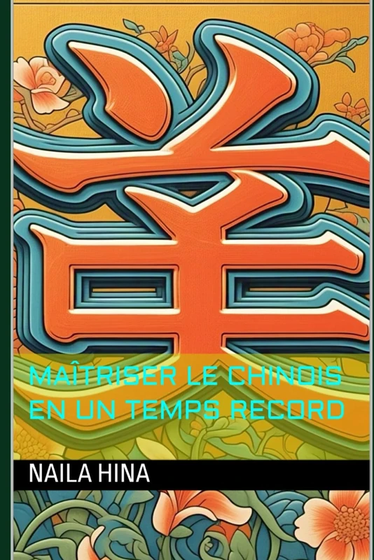 Maîtriser le chinois en un temps record