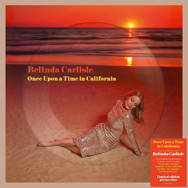 Belinda Carlisle: Once Upon A Time In California (Picture Disc)