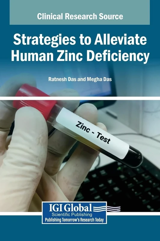 Strategies to Alleviate Human Zinc Deficiency