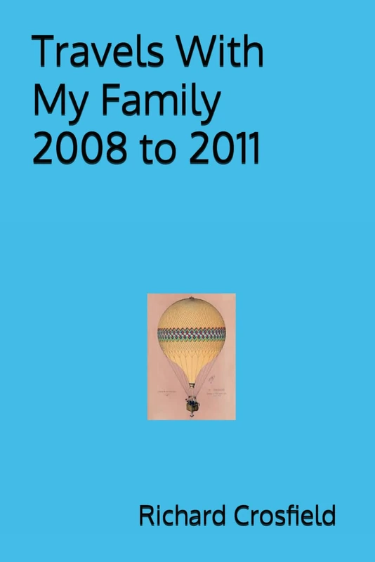 Travels With My Family 2008 to 2011 - Image 1