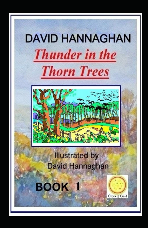 Thunder In The Thorn Trees Bk1