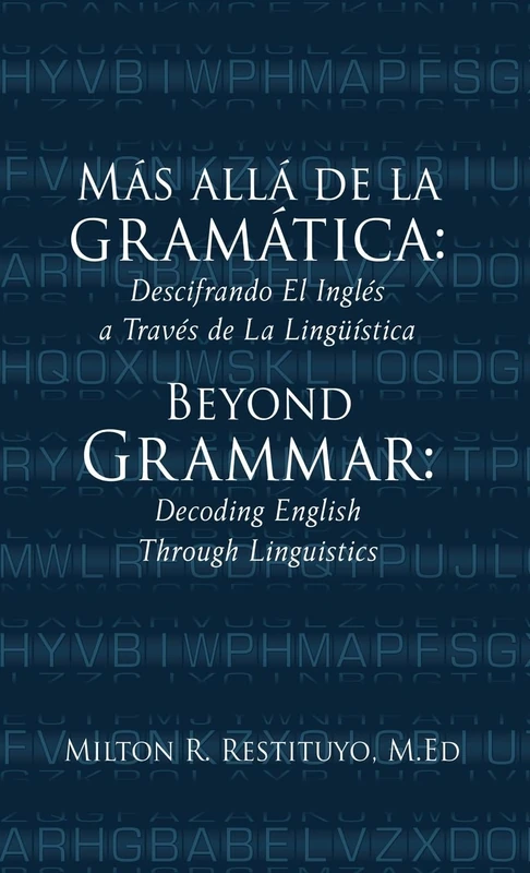 Más allá de la gramática: Beyond Grammar: Decoding English Through Linguistics: 0 - Image 1