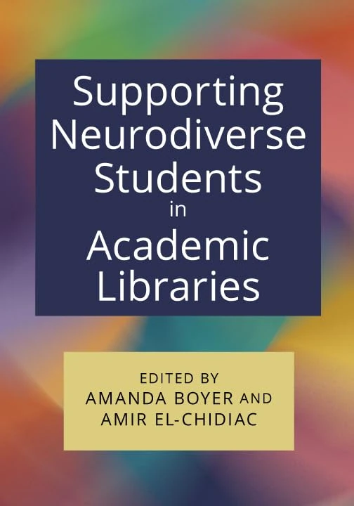 Supporting Neurodiverse Students in Academic Libraries - Image 1