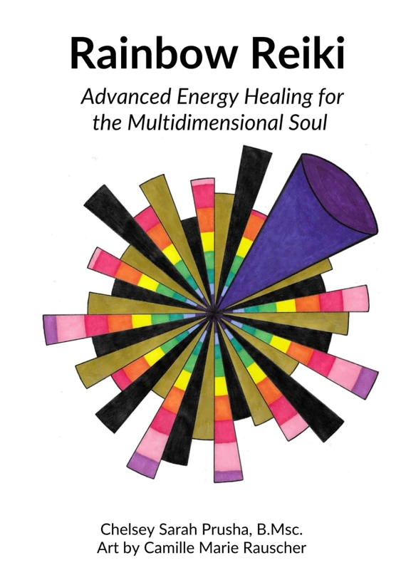 Rainbow Reiki: Advanced Energy Healing for the Multidimensional Soul