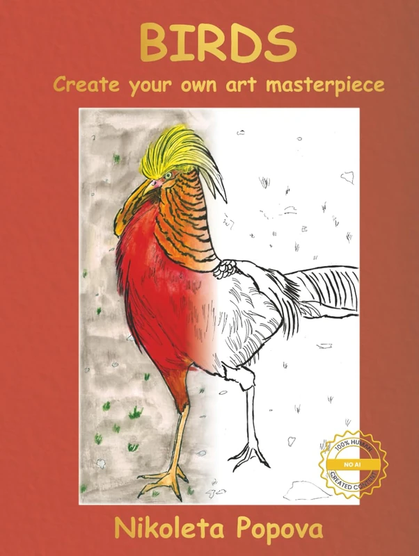 Birds: Create your own art masterpiece - learn about birds, draw, paint using watercolor pencils, colouring and educational book for middle-graders, ... adults, adults for relaxation and creativity
