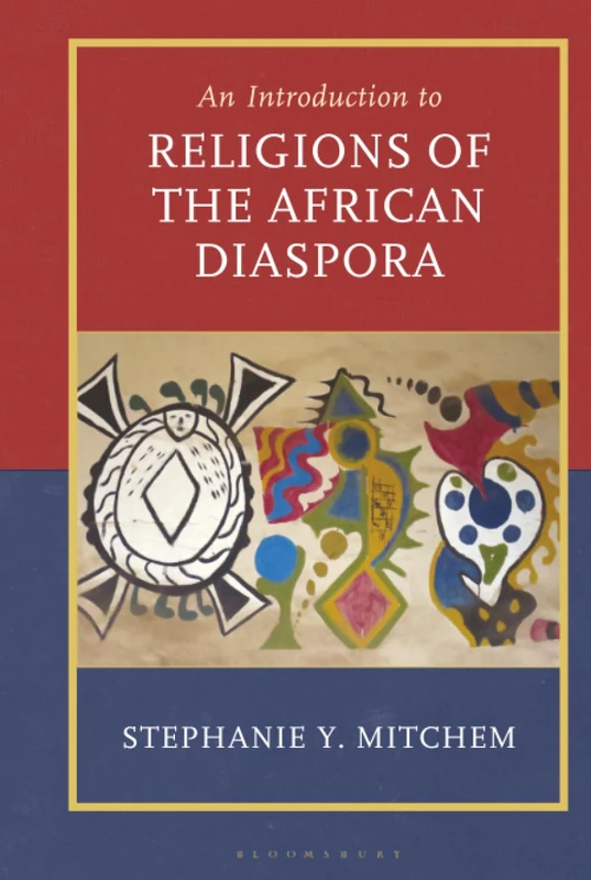 Introduction to Religions of the African Diaspora