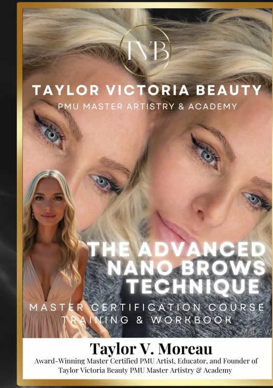 The Advanced Nano Brows Technique: Master Certification Course Training & Workbook