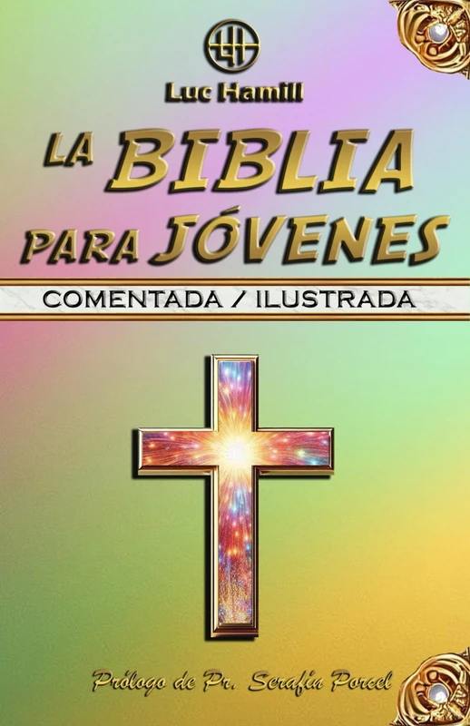 La Biblia para jóvenes: Versión comentada / ilustrada (Bellas historias de la Biblia)