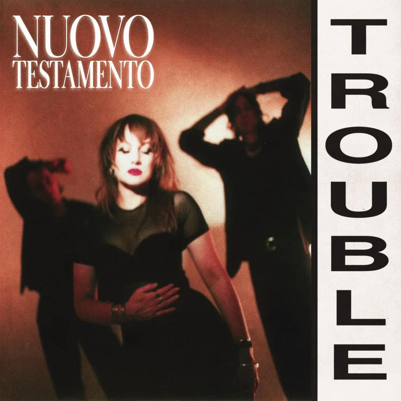 Nuovo Testamento - Trouble EP - The Orchard CD - Image 1