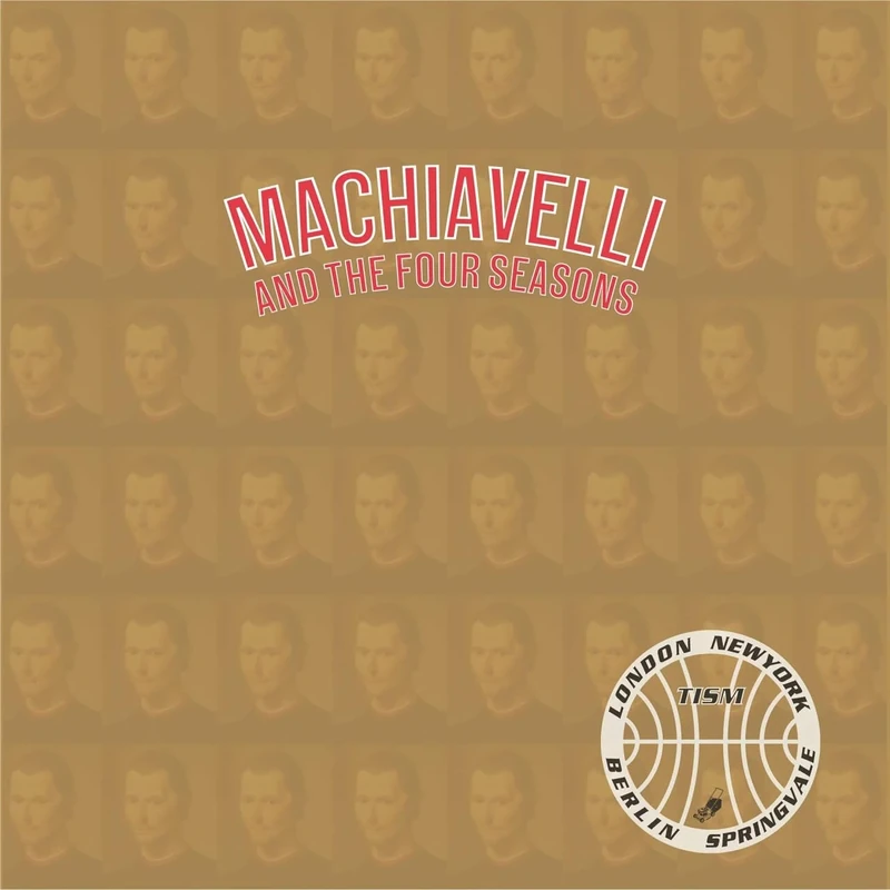 MacHiavelli And The Four Seasons [VINYL]