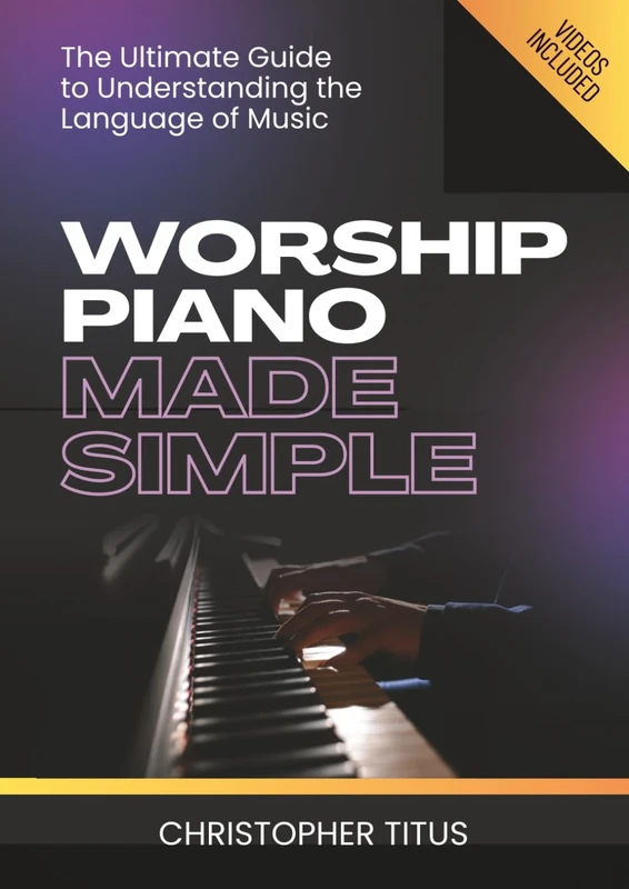 Worship Piano Made Simple