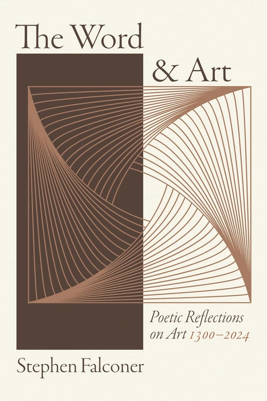 The Word and Art: Poetic Reflections on Art 1300-2024 - Image 1
