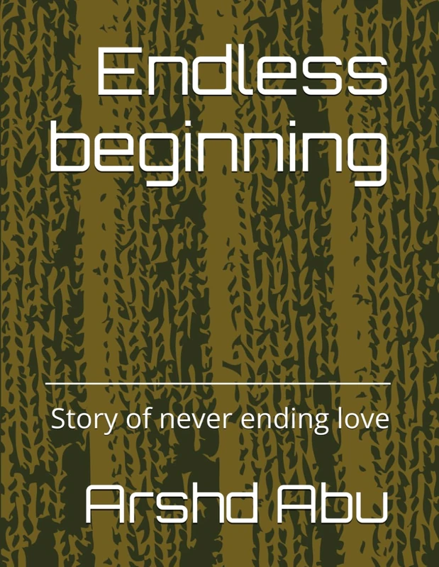 Endless beginning: Story of never ending love - Image 1