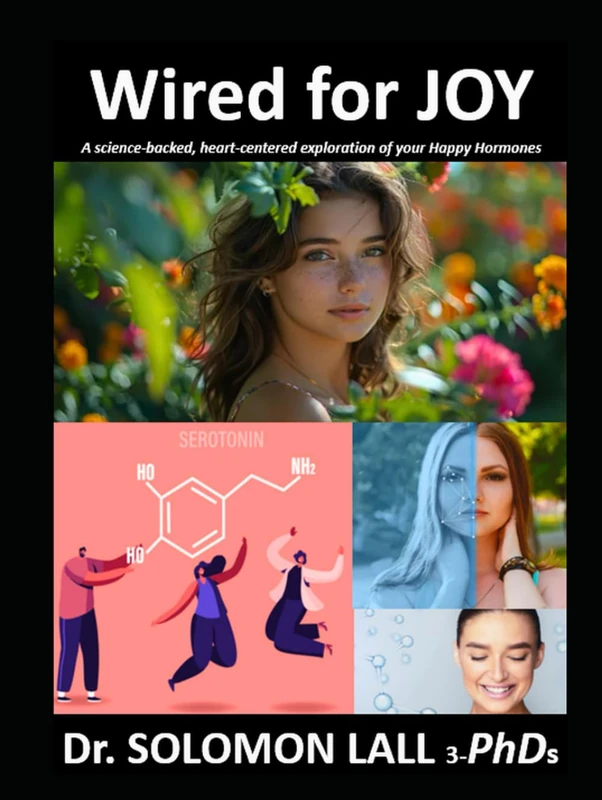 Wired For JOY: A science-backed, heart-centered exploration of your happy hormones - Image 1