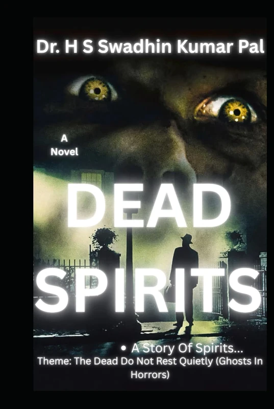 DEAD SPIRITS