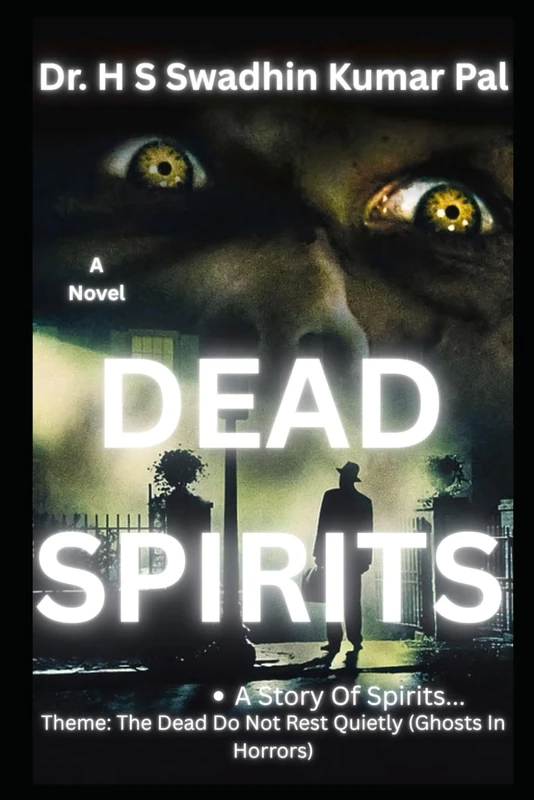 DEAD SPIRITS