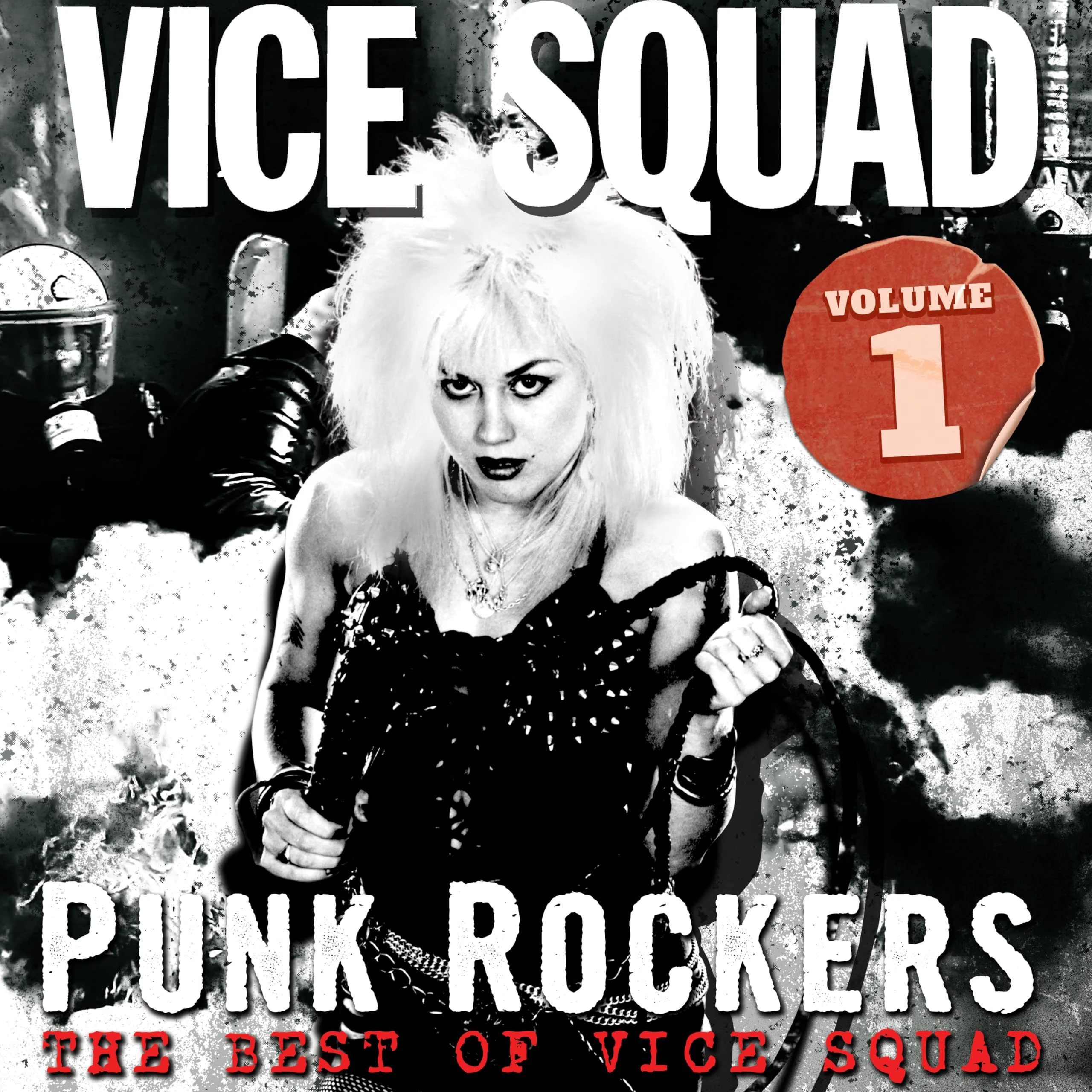 Punk Rockers : The Best of Vice Squad Volume 1