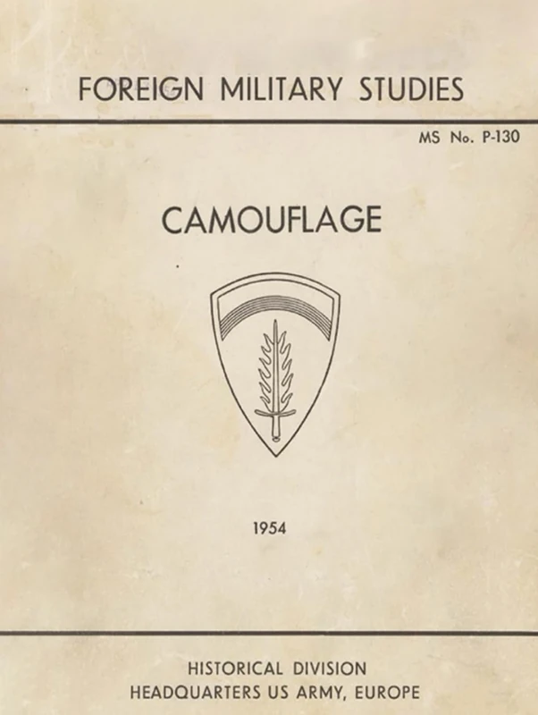 Camouflage (1954): Foreign Military Studies (WW2 War Manual)