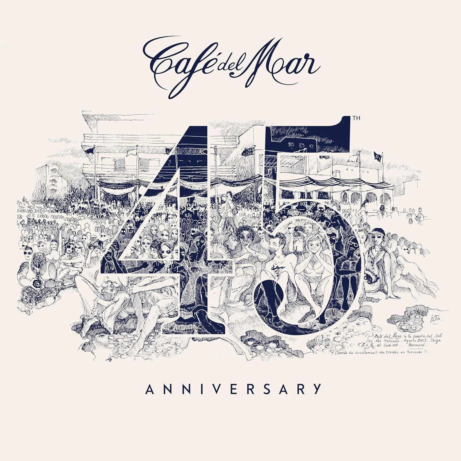 Cafe Del Mar 45th Anniversary