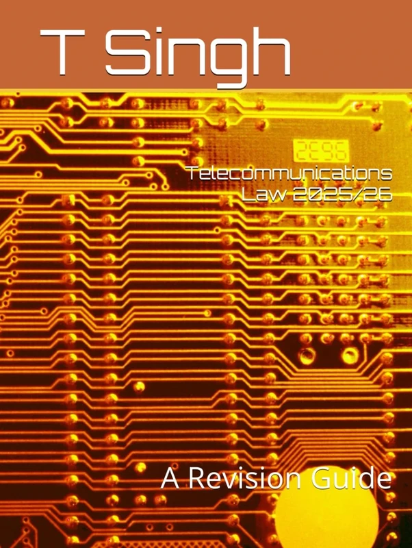 Telecommunications Law 2025/26: A Revision Guide (High Yield Law Revision)