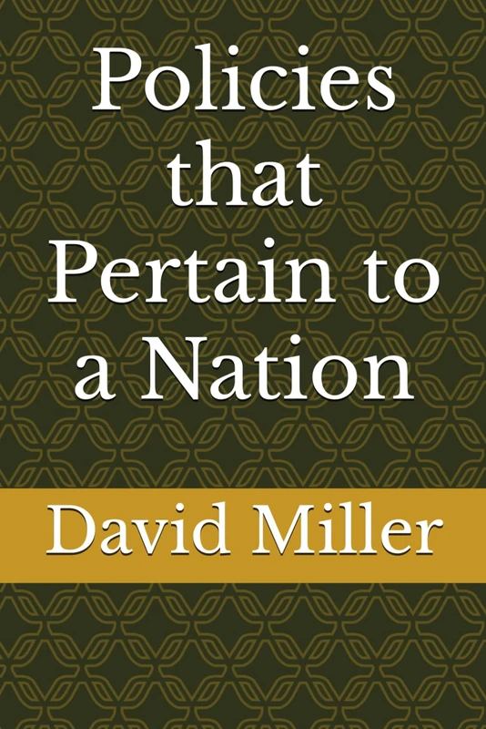 Policies that Pertain to a Nation