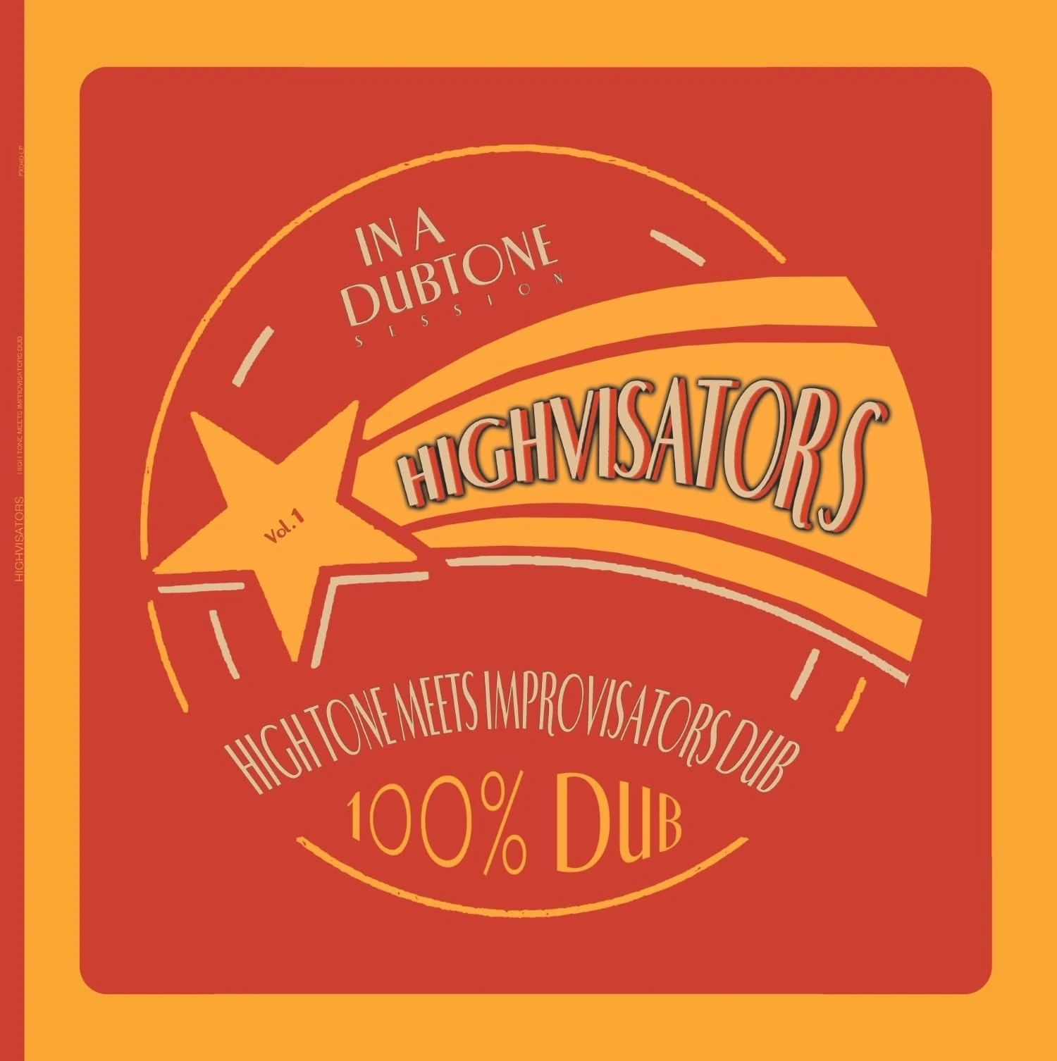 Highvisators [VINYL]