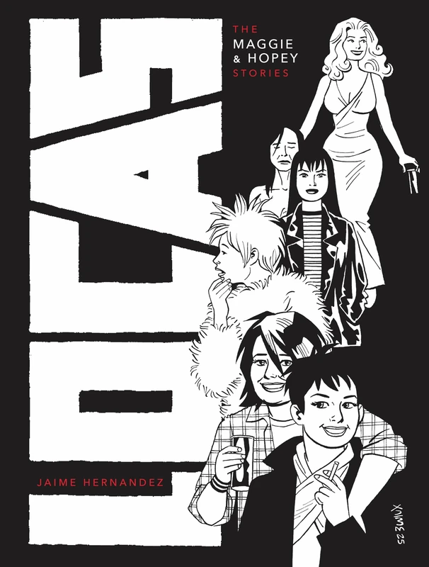 Locas: The Maggie and Hopey Stories (Love and Rockets)