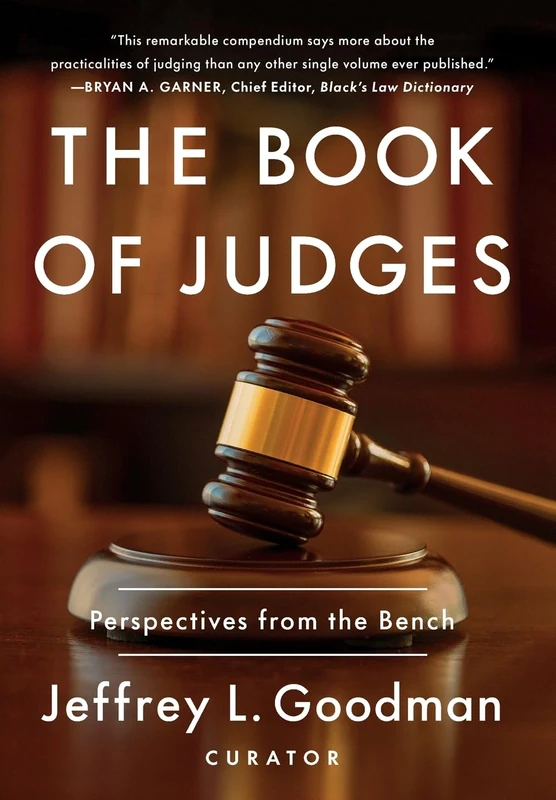 The Book of Judges: Perspectives from the Bench: 1