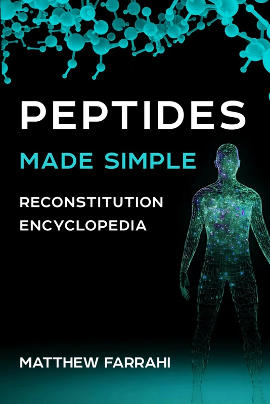 Peptides Made Simple: Reconstitution Encyclopedia