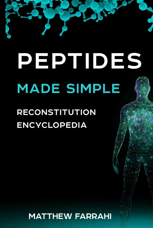 Peptides Made Simple: Reconstitution Encyclopedia