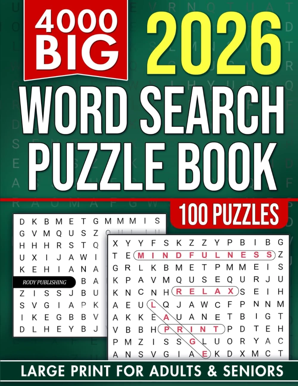 4000 Big Word Search Book for Adults and Seniors with 100 Puzzles: Large Print WordFind to Sharpen Focus, Boost Vocabulary & Relax (The Perfect Gift for Puzzle Lovers) (Gifts for Men & Women)